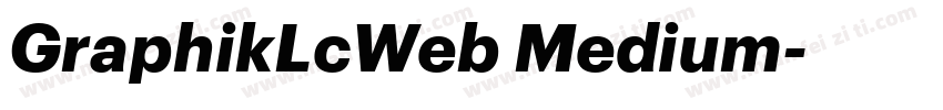 GraphikLcWeb Medium字体转换
